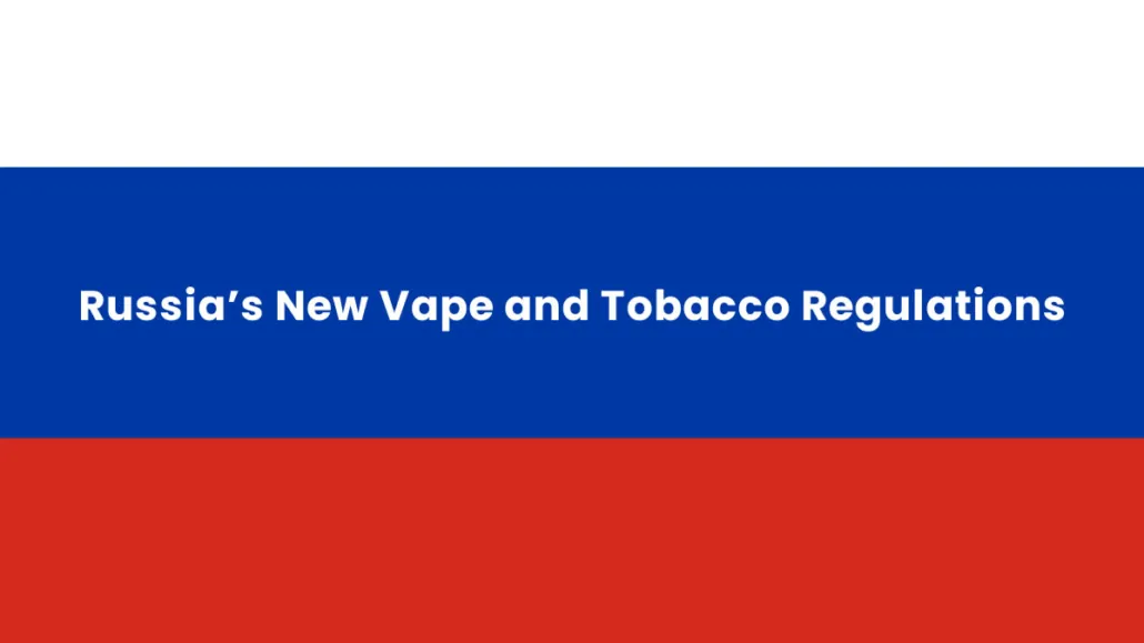 Main Changes in the Russian Tobacco and Nicotine Market from March 1, 2025